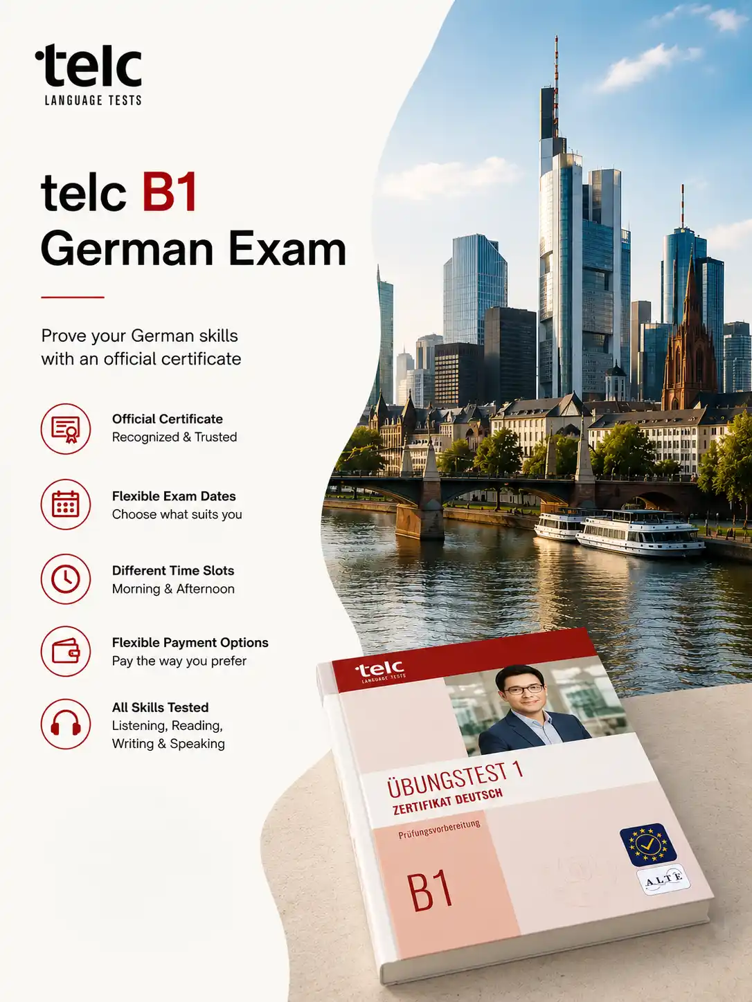 Advertisement for the telc B1 German exam in Frankfurt highlighting recognized certificates and flexible payments. The design includes a study book, the Schöne Sprache logo, and a view of the River Main.